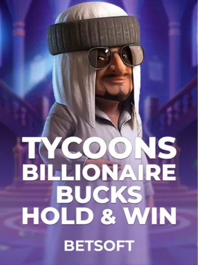 Tycoons_ Billionaire Bucks - Hold & Win